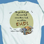 Greatest Gift... Sweatshirt